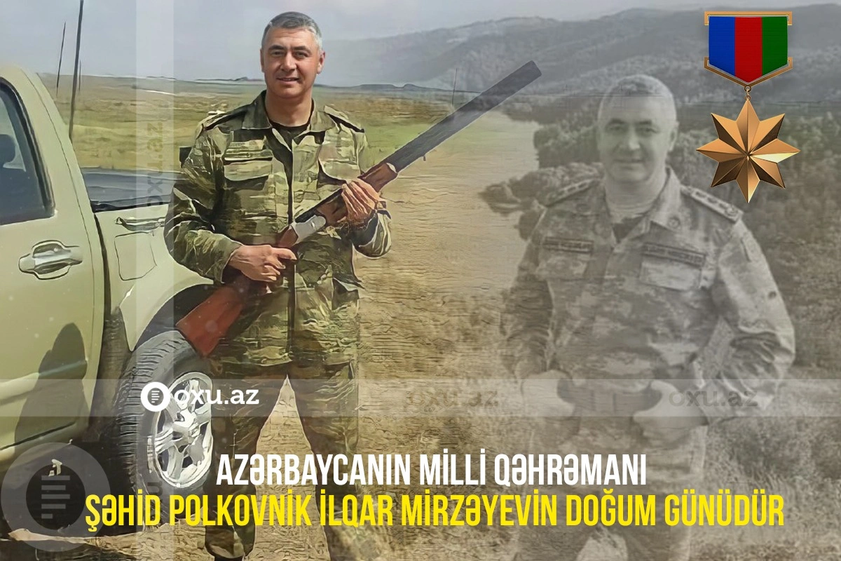 Milli Qəhrəman İlqar Mirzəyevin doğum günüdür - FOTO